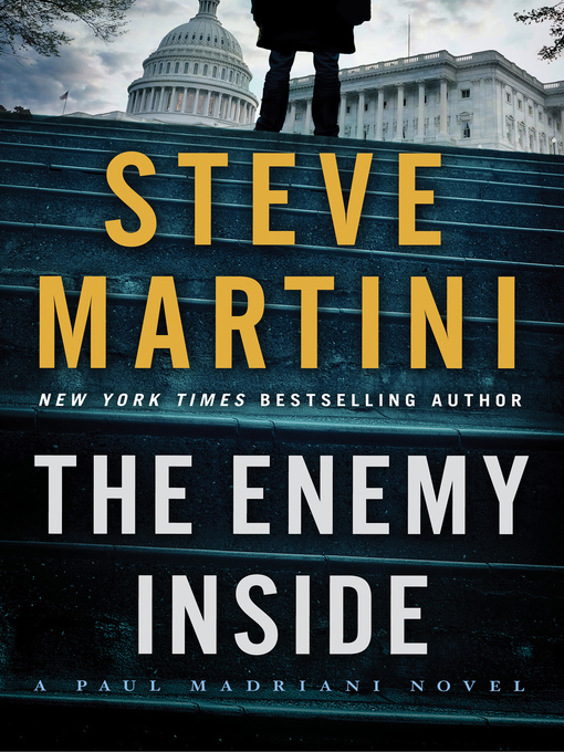 Title details for The Enemy Inside by Steve Martini - Wait list